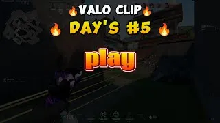 Miniature : 🔥Valo clip day's 🔥#Valorant #Valoclips #ValorantGaming