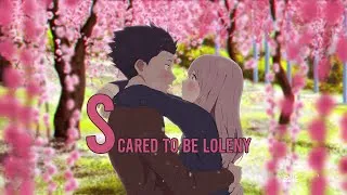 Miniature : Koe no Katachi 「AMV」 ~ Scared To Be Loleny