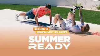 Miniature : SUMMER READY - Séance 13 : Renfo haut du corps