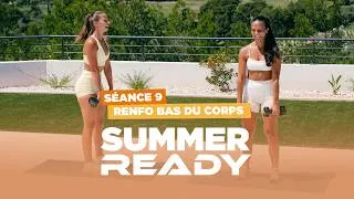 Miniature : SUMMER READY - Séance 9 : Renfo bas du corps