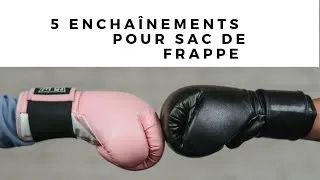 Miniature : 5 enchaînements pour sac de frappe !