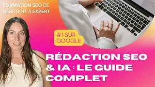 Miniature : Rédaction SEO & IA : formation 2026 pour devenir expert !