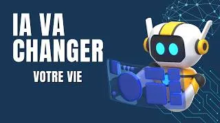 Miniature : 🤖 Future Tech : Comment l'IA va changer votre vie 🌍