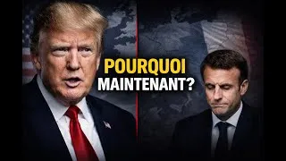 Miniature : Pourquoi Trump attaque Macron maintenant | La stratégie derrière les apparences