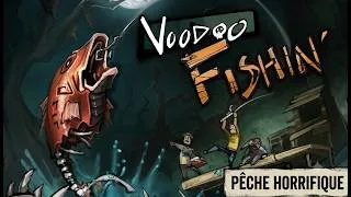 Miniature : Ne pêchez JAMAIS dans ce marais... 🎣💀 (Voodoo Fishin')