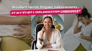 Miniature : L'inflammation silencieuse qui BLOQUE TON MÉTABOLISME (+ les 5 aliments à éviter)