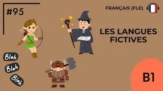 Miniature : Les langues fictives (B1) - Podcast by FLE d'OC #95