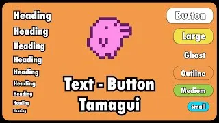 Miniature : Text and Button - Tamagui Playground #02