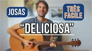 Miniature : Apprends le tube "Deliciosa" de Josas à la Guitare en 3mn