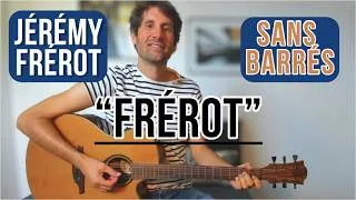 Miniature : Apprendre "Frérot" (Jérémy Frérot) à la guitare en quelques minutes