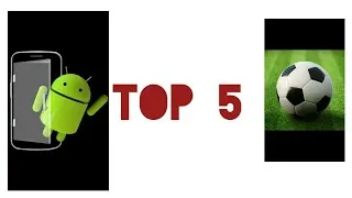 Miniature : Top 5 des meilleurs jeux de foot sur Android