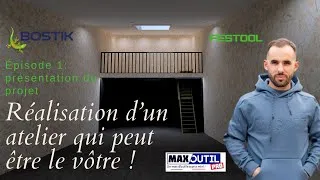 Miniature : Je Construis MON Atelier… Mais Surtout le VÔTRE ! (Début de l’Aventure)