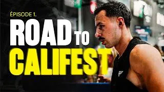 Miniature : ROAD TO CALIFEST - Je prépare les CrossFit Games du Calisthenics - Épisode 1