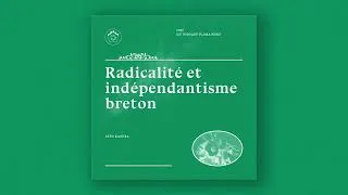 Miniature : Radicalité et indépendantisme breton  (avec Kaoura)