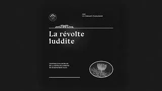 Miniature : La révolte luddite