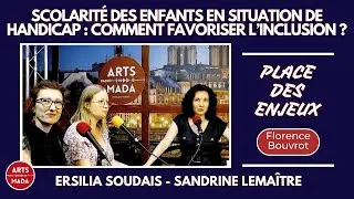 Miniature : Place des Enjeux - Scolarité des enfants avec handicap - Ersilia Soudais -  Sandrine Lemaître