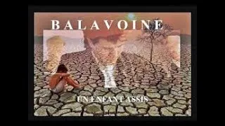 Miniature : UN enfant assis Daniel Balavoine- A child sitting- français & English subtitles- sous titres