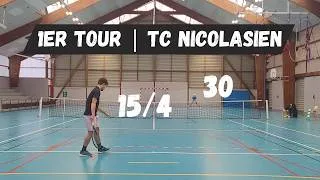 Miniature : 1er tour | 15/4 vs 30 | TC Nicolasien | Tennis amateur