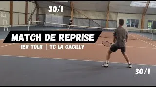 Miniature : Tennis amateur | Match de Reprise | 30/1 vs 30/1 | TC La Gacilly