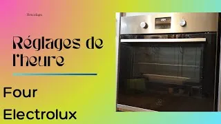 Miniature : Comment changer modifier l'heure sur un four Electrolux ?