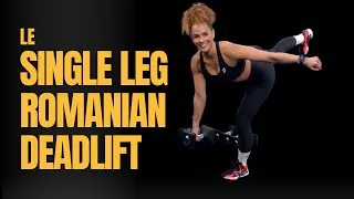 Miniature : LE SINGLE LEG ROMANIAN DEADLIFT - Les pieds, socle de la performance #4