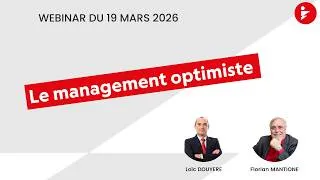 Miniature : Le management optimiste - Replay webinar du 19/03/2026