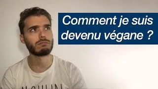 Miniature : Comment je suis devenu végane ?