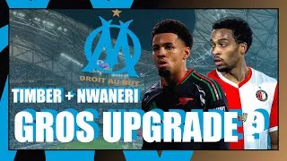 Miniature : Timber et Nwaneri : deux recrues pour booster l'OM ?