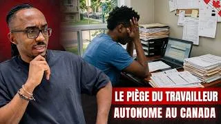 Miniature : Travailleur Autonome Au CANADA : La Triste Réalité !