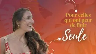 Miniature : Tu as peur de finir seule, donc tu acceptes le minimum