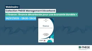 Miniature : [Webinaire] Management Décarboné « Finance : finance décarbonée pour une économie durable »