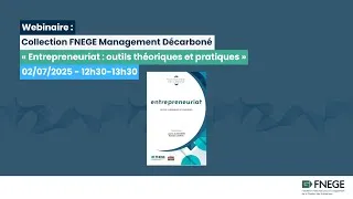 Miniature : [Webinaire] Management Décarboné « Entrepreneuriat : outils théoriques et pratiques »
