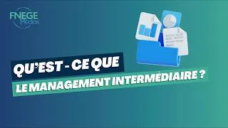 Miniature : Qu'est-ce que le management intermédiaire ?