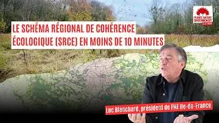 Miniature : Luc Blanchard  nous explique  le schéma régional de cohérence écologique (SRCE) et ses enjeux !