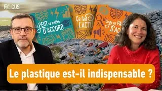 Miniature : Le plastique est-il indispensable ? Extrait DébaTaCarte