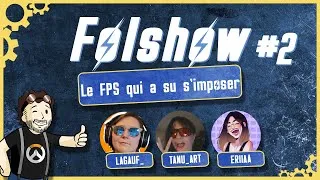 Miniature : FOLSHOW #2 : L'ascension de Valorant