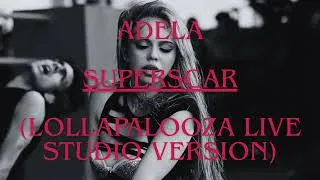 Miniature : Adela - SUPERSCAR (Lollapalooza live studio version)