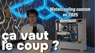 Miniature : Refroidir son pc avec un Watercooling Custom en 2025 est-ce une bonne idée ?