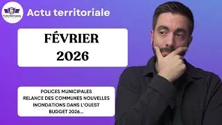 Miniature : ACTU TERRITORIALE FÉVRIER 2026 : polémiques sur la compétence GEMAPI, publication du budget 2026...