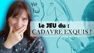 Miniature : C'est quoi le jeu du cadavre exquis (écriture et dessin) ?
