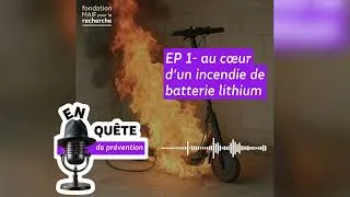 Miniature : Au cœur d'un incendie de batterie lithium-ion