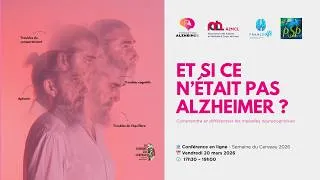 Miniature : [Conférence] Et si ce n'était pas Alzheimer ? #SemaineDuCerveau