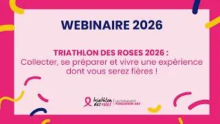 Miniature : Replay webinaire du 18 juin 2026 - Triathlon des Roses 2026