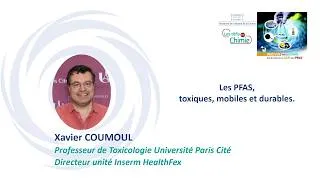 Miniature : Les PFAS, toxiques, mobiles et durables - Xavier COUMOUL - Université Paris Cité