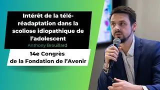 Miniature : Télé-réadaptation et scoliose idiopathique de l'adolescent | 14e Congrès de la Fondation de l’Avenir