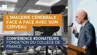 Miniature : L'imagerie cérébrale : face à face avec son cerveau - Conférence privée du Pr Stanislas Dehaene