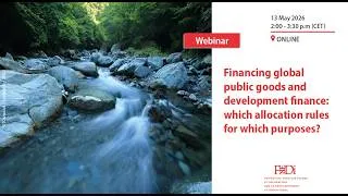 Miniature : Financing global public goods and development finance: which allocation rules for which purposes?