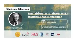 Miniature : Séminaire Montyon : "Quels bénéfices de la réforme fiscale internationale pour les pays du Sud ?"