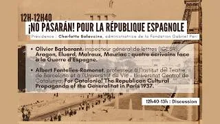 Miniature : Le Front populaire : un élan culturel - 2. ¡No pasarán! Pour la République espagnole