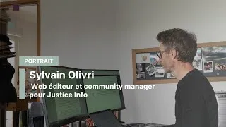 Miniature : PORTRAIT : Sylvain Olivri, web éditeur et community manager pour Justice Info